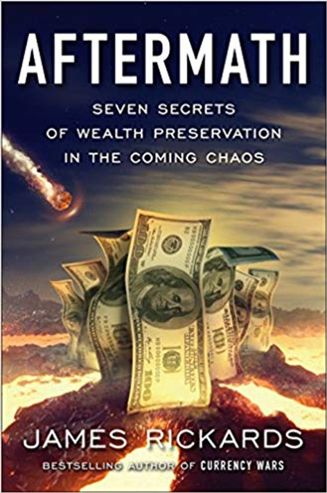 Aftermath: Seven Secrets of Wealth Preservation in the Coming Chaos Cover