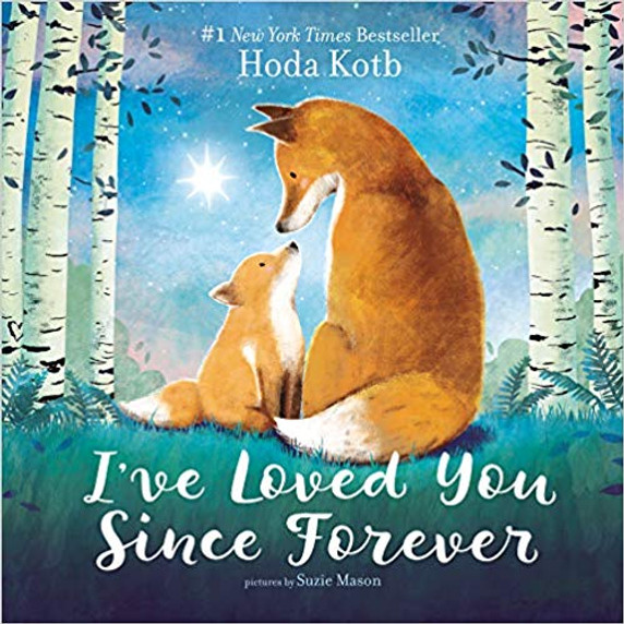 I've Loved You Since Forever Board Book Cover