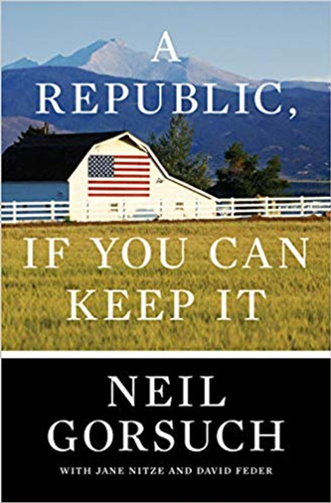 A Republic, If You Can Keep It Cover