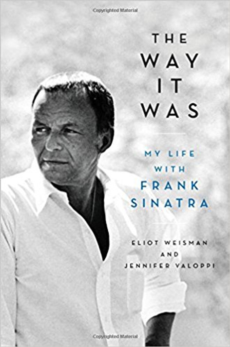 The Way It Was: My Life with Frank Sinatra Cover