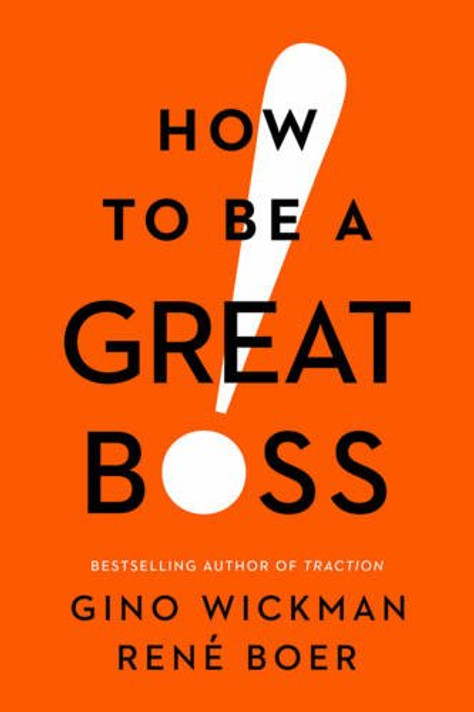 How to Be a Great Boss Cover