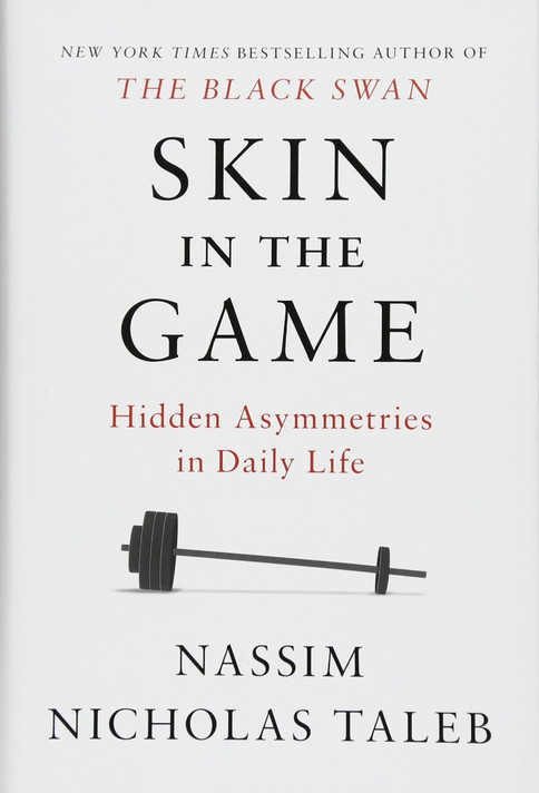 Skin in the Game: Hidden Asymmetries in Daily Life Cover
