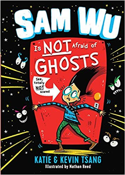 Sam Wu Is Not Afraid of Ghosts (Sam Wu Is Not Afraid #1) Cover