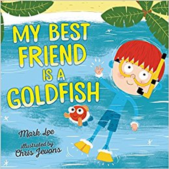 My Best Friend Is a Goldfish Cover