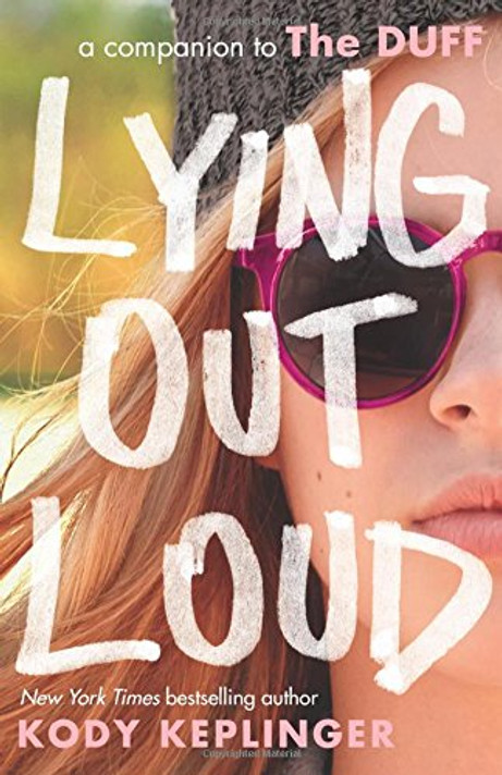 Lying Out Loud: A Companion to the Duff Cover