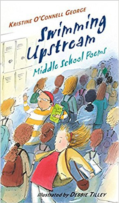 Swimming Upstream: Middle School Poems Cover