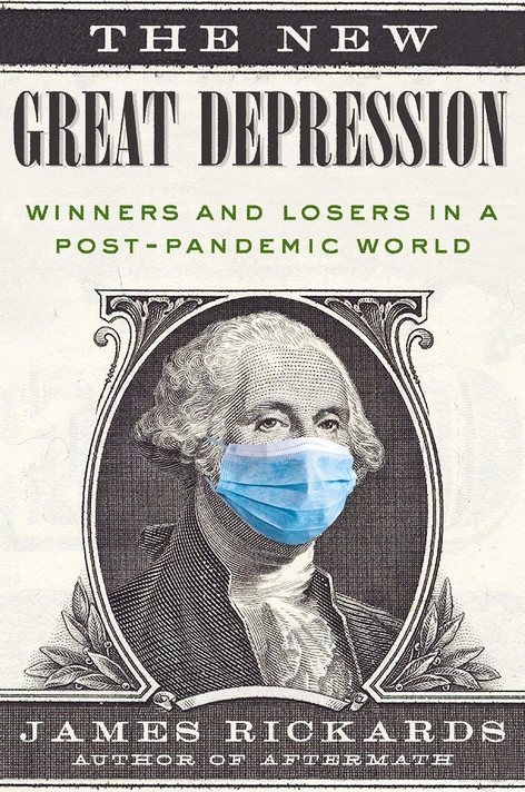 The New Great Depression: Winners and Losers in a Post-Pandemic World Cover