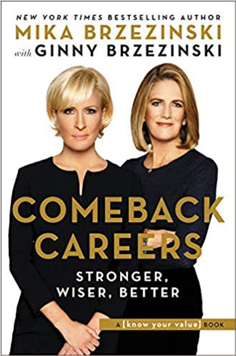 Comeback Careers: Stronger, Wiser, Better Cover