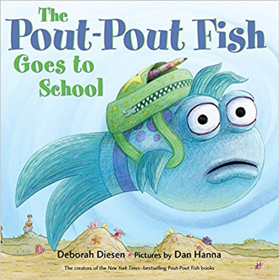 The Pout-Pout Fish Goes to School (A Pout-Pout Fish Adventure) Cover