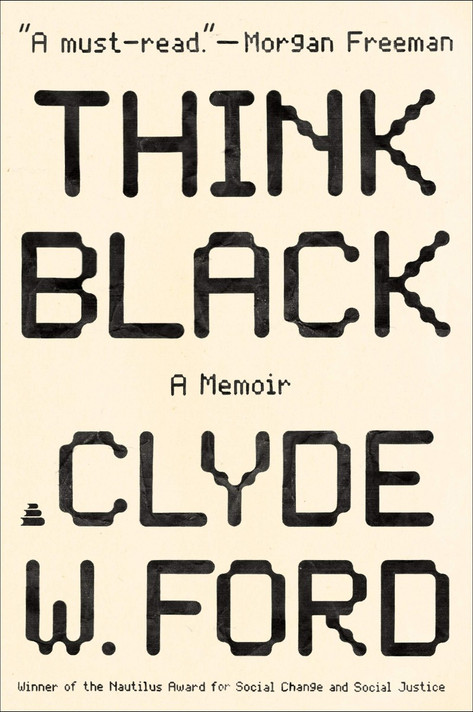 Think Black: A Memoir Cover