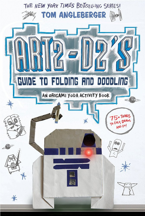 Art2-D2's Guide to Folding and Doodling: An Origami Yoda Activity Book Cover