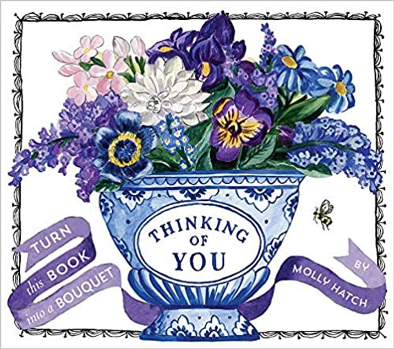 Thinking of You (a Bouquet in a Book): Turn This Book Into a Bouquet (Uplifting Editions) Cover