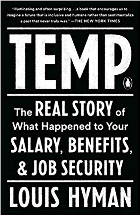 Temp: The Real Story of What Happened to Your Salary, Benefits, and Job Security Cover