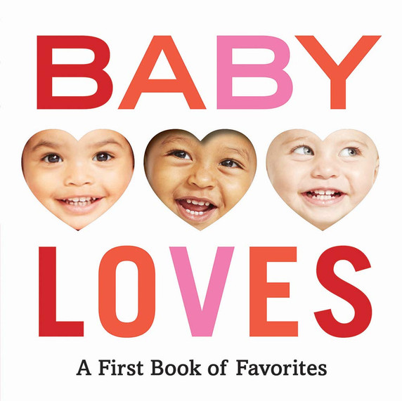 Baby Loves: A First Book of Favorites Cover