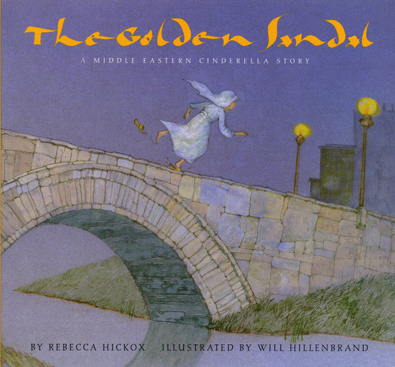 The Golden Sandal: A Middle Eastern Cinderella Story Cover