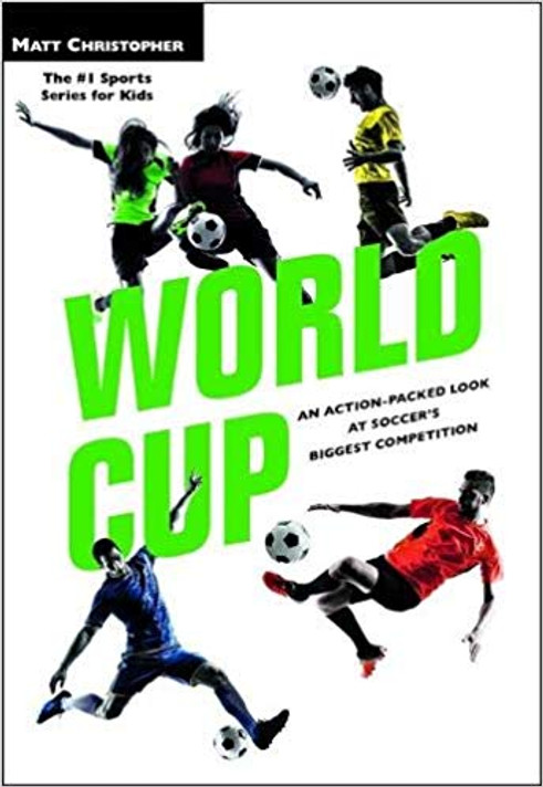 World Cup: An Action-Packed Look at Soccer's Biggest Competition (Revised) Cover