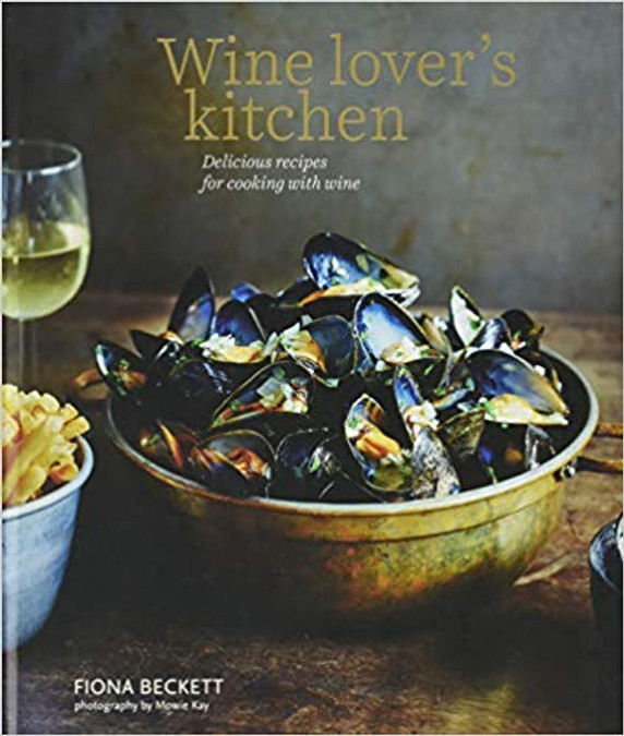 Wine Lover's Kitchen: Delicious Recipes for Cooking with Wine Cover