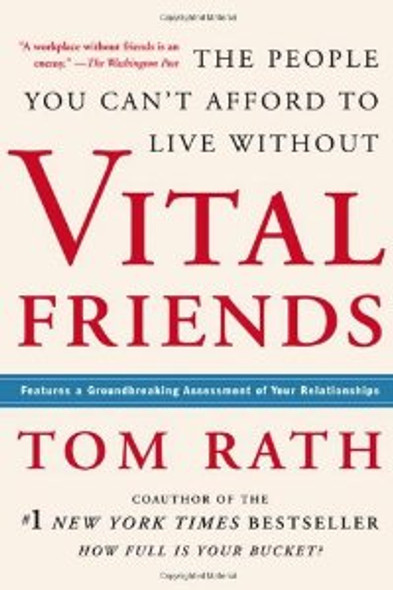 Vital Friends: The People You Can't Afford to Live Without Cover