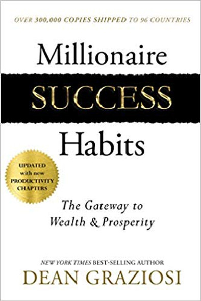 Millionaire Success Habits: The Gateway to Wealth & Prosperity Cover