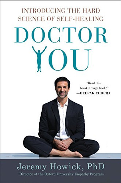 Doctor You: Introducing the Hard Science of Self-Healing Cover
