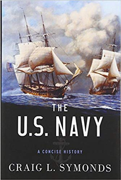 The U.S. Navy: A Concise History Cover