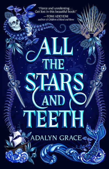 All the Stars and Teeth (All the Stars and Teeth Duology #1) Cover