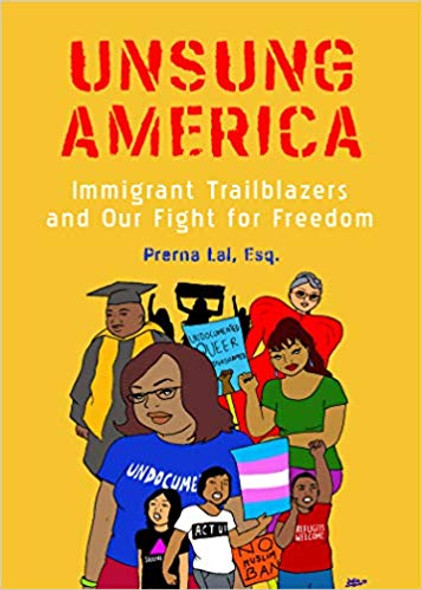 Unsung America: Immigrant Trailblazers and Our Fight for Freedom Cover