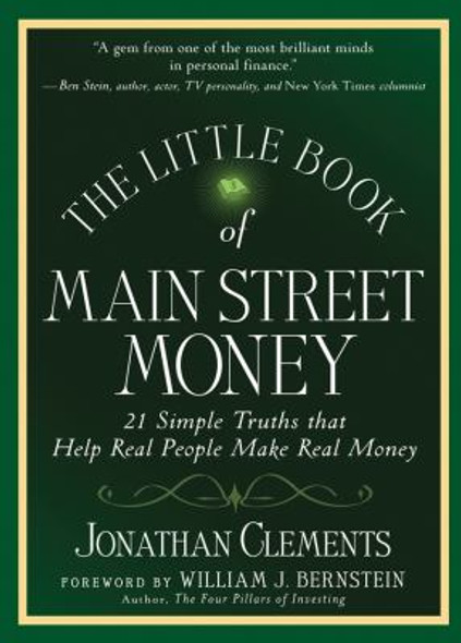 The Little Book of Main Street Money: 21 Simple Truths That Help Real People Make Real Money Cover