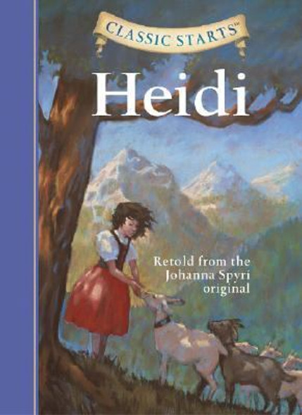 Heidi ( Classic Starts ) [Hardcover] Cover