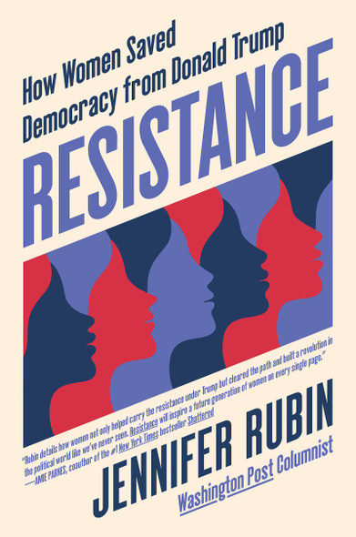 Resistance: How Women Saved Democracy from Donald Trump - Cover