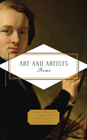 Art and Artists (Everyman's Library Pocket Poets)