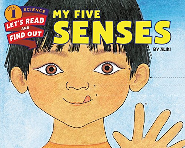 My Five Senses ( Let's-Read-And-Find-Out Science 1 ) Cover
