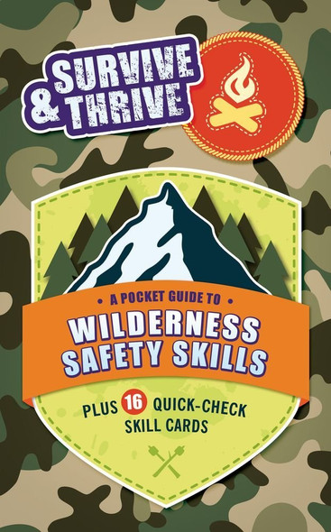Survive & Thrive: A Pocket Guide to Wilderness Safety Skills Cover
