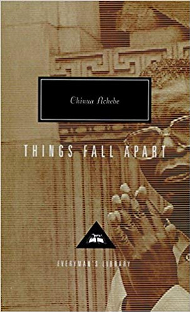 Things Fall Apart (Everyman's Library Classics & Contemporary Classics #135) Cover