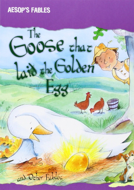 The Goose That Laid the Golden Egg and Other Fables (Aesop's Fables) Cover