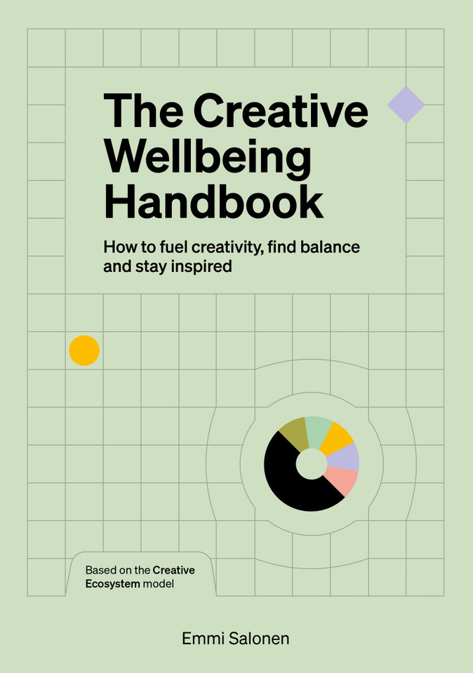The Creative Wellbeing Handbook: How to fuel creativity, find balance and stay inspired book cover by Emmi Salonen