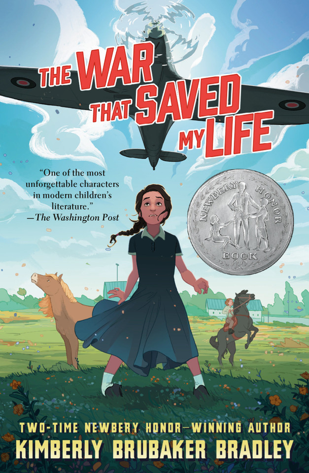 The War that Saved My Life: (Newbery Honor Award Winner) book cover by Kimberly Brubaker Bradley