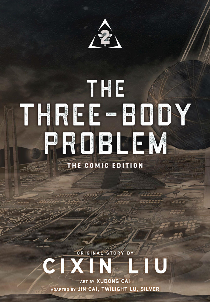 The Three-Body Problem, Vol. 2 (comic): The Comic Edition (The Three-Body Problem (comic) #2) book cover by 
