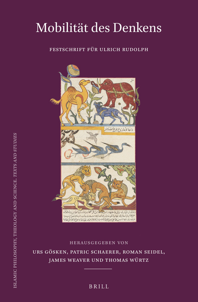 Mobilität des Denkens: Festschrift für Ulrich Rudolph [9789004715424]