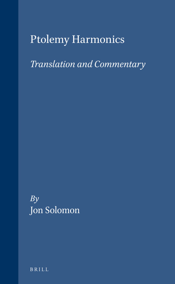 Ptolemy Harmonics: Translation and Commentary [9789004115910]
