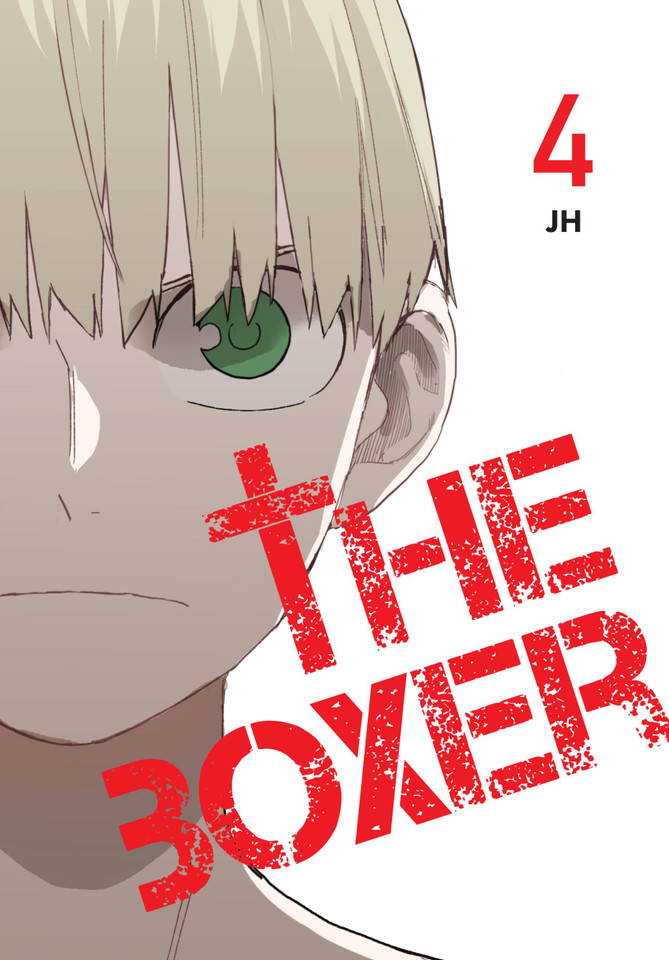 The Boxer, Vol. 4 (The Boxer) book cover by JH
