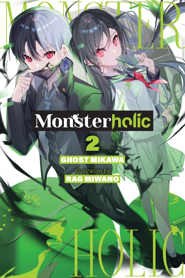 Monsterholic, Vol. 2 (novel) (Monsterholic (novel) #2) book cover by Ghost Ghost Mikawa