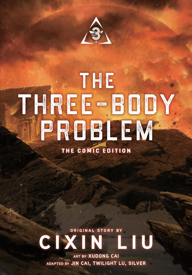 The Three-Body Problem, Vol. 3 (comic): The Comic Edition (The Three-Body Problem (comic) #3) book cover by 