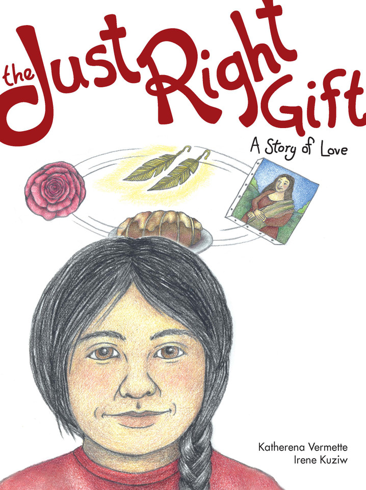 The Just Right Gift: A Story of Love book cover by katherena vermette