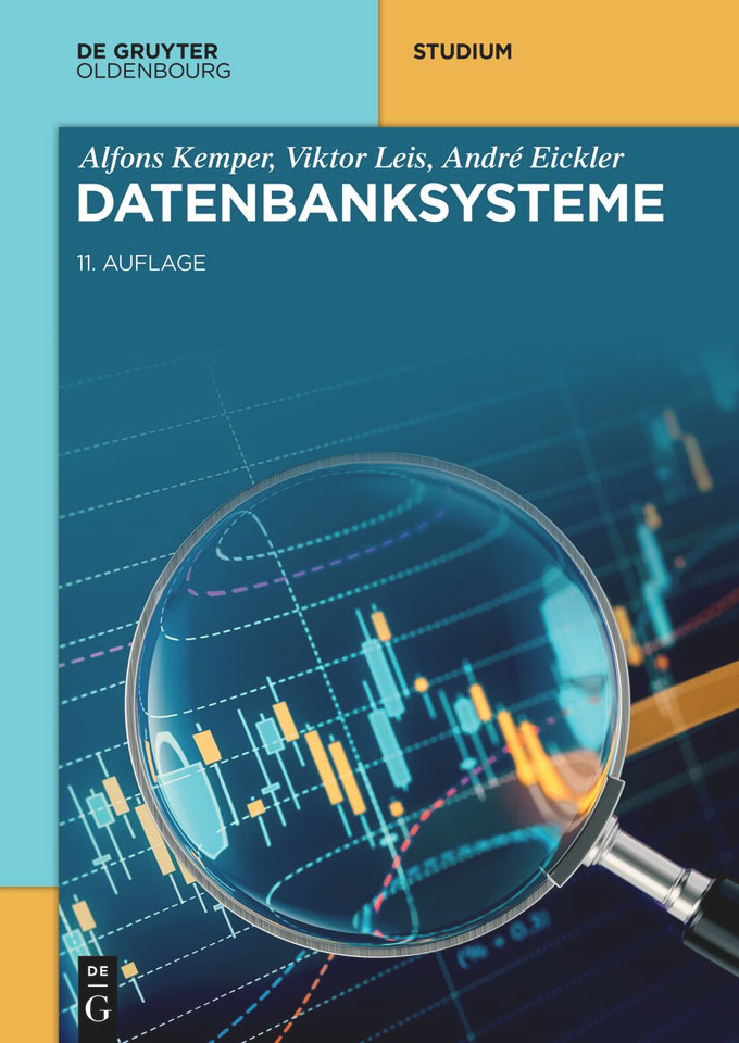Datenbanksysteme (De Gruyter Studium) [9783111249650]