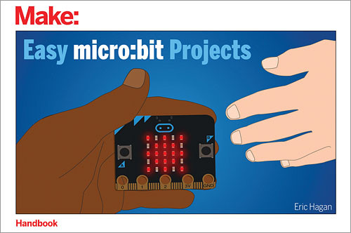Easy micro:bit Projects book cover by Eric Hagan