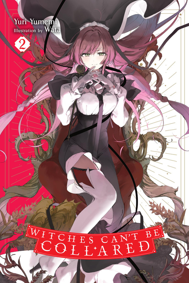 Witches Can't Be Collared, Vol. 2 (Witches Can't Be Collared #2) book cover by Yuri Yumemi