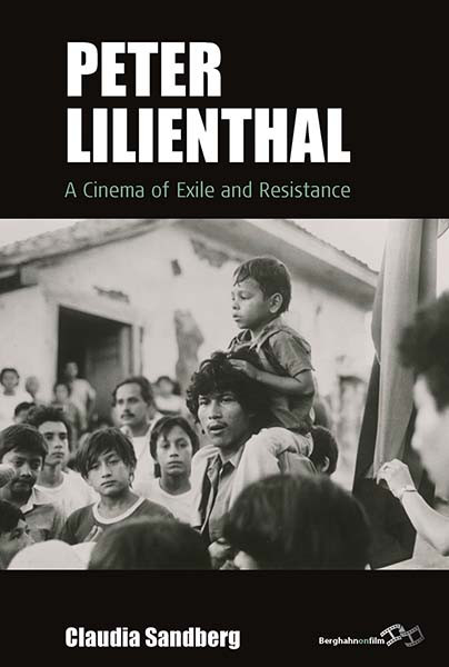 Peter Lilienthal: A Cinema of Exile and Resistance (Film Europa #25) book cover by Claudia Sandberg