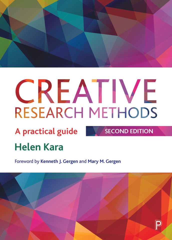 Creative Research Methods: A Practical Guide book cover by Helen Kara
