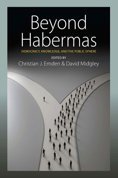 Beyond Habermas: Democracy, Knowledge, and the Public Sphere book cover by 